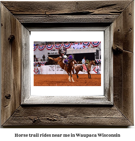 horse trail rides near me in Waupaca, Wisconsin